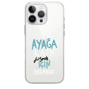 Ayağa Kalk Düşmek İçin Doğmadık Telefon Kılıfı - Görsel 1 detay görünüm